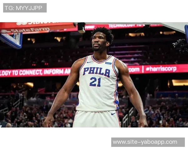 恩比德半场表现低迷仅得8分罚球救场难掩投篮失准